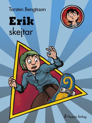 cover image of Erik skejtar